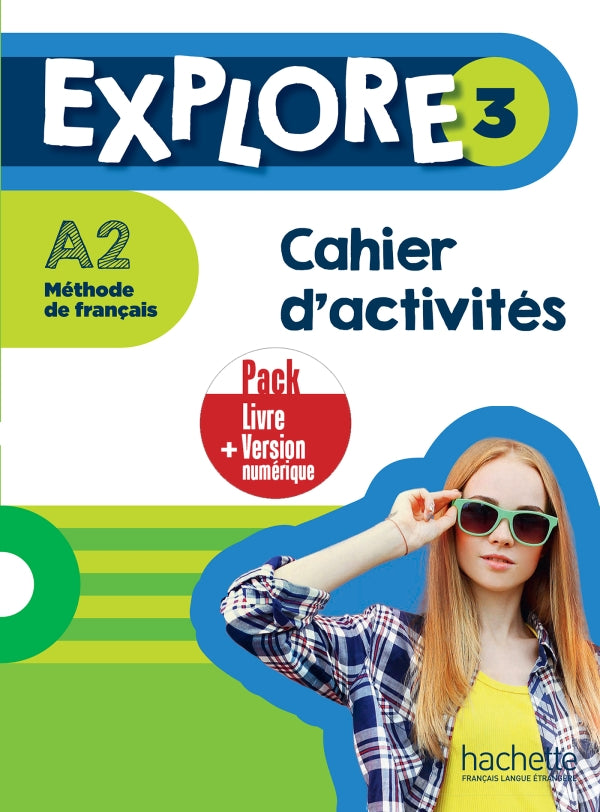 Explore 3 - Cahier D'activités + Version Numérique (A2) 9782017184942 ...