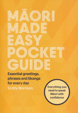 Māori Made Easy Pocket Guide - 9781776950751 - front cover