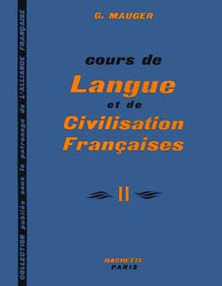 Cours de langue et de civilisation françaises - Niveau 2 - Livre de l'élève - 9782010079443 - front cover