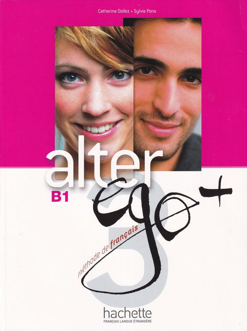 Alter Ego + 3 : Livre de l'élève. B1 - 9782011558145 - front cover