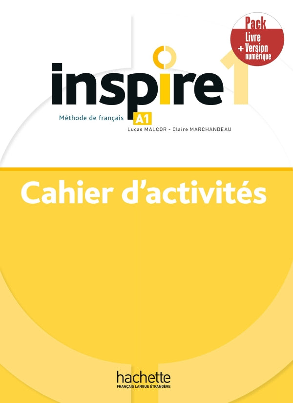 Inspire 1 A1: Cahier d'activités + version numérique [Book]