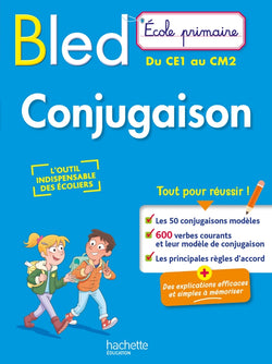 BLED Ecole Primaire Conjugaison Du CE1 au CM2 - 9782017267218 - front cover