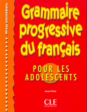 Grammaire progressive du français pour les adolescents - Niveau intermédiaire - Livre - 9782090338683 - front cover