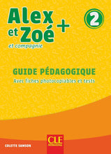 Alex et Zoé + 2 - Niveau A1.2 - Guide pédagogique - 9782090351187 - front cover