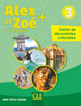 Alex et Zoé + 3: A1 - Cahier de découvertes culturelles - 9782090351194 - front cover