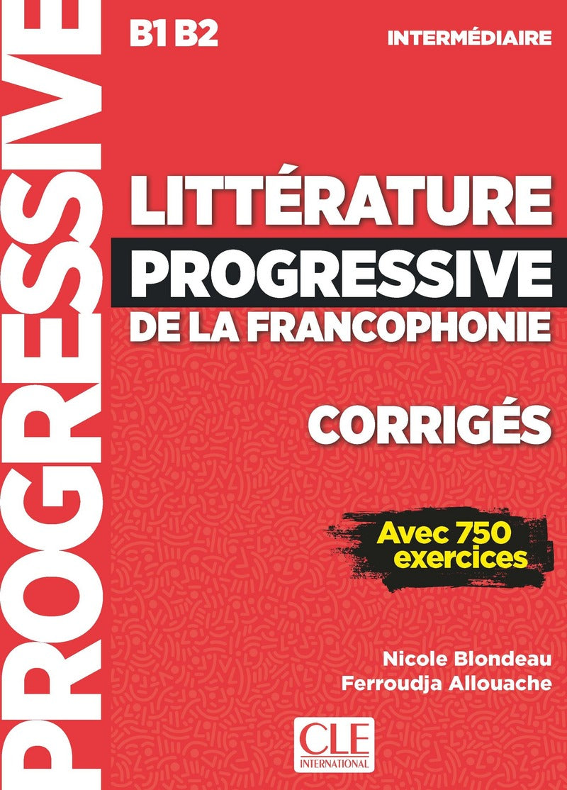 Litterature progressive de la Francophonie : Corriges B1/B2 - 9782090351842 - front cover