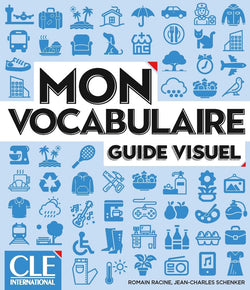 Mon vocabulaire - Guide visuel - Niveaux A1/B2 - 9782090353754 - front cover