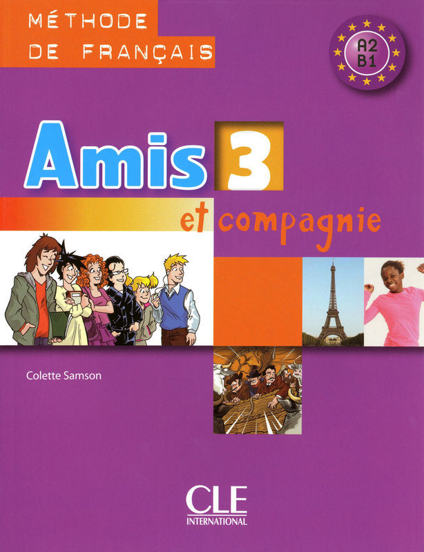 Amis et compagnie 3:  Livre de l'élève A2/B1 - 9782090354966 - front cover