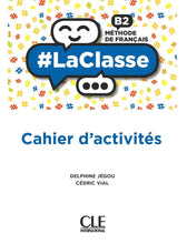 #LaClasse: Cahier d'activités - B2 - 9782090356137 - front cover