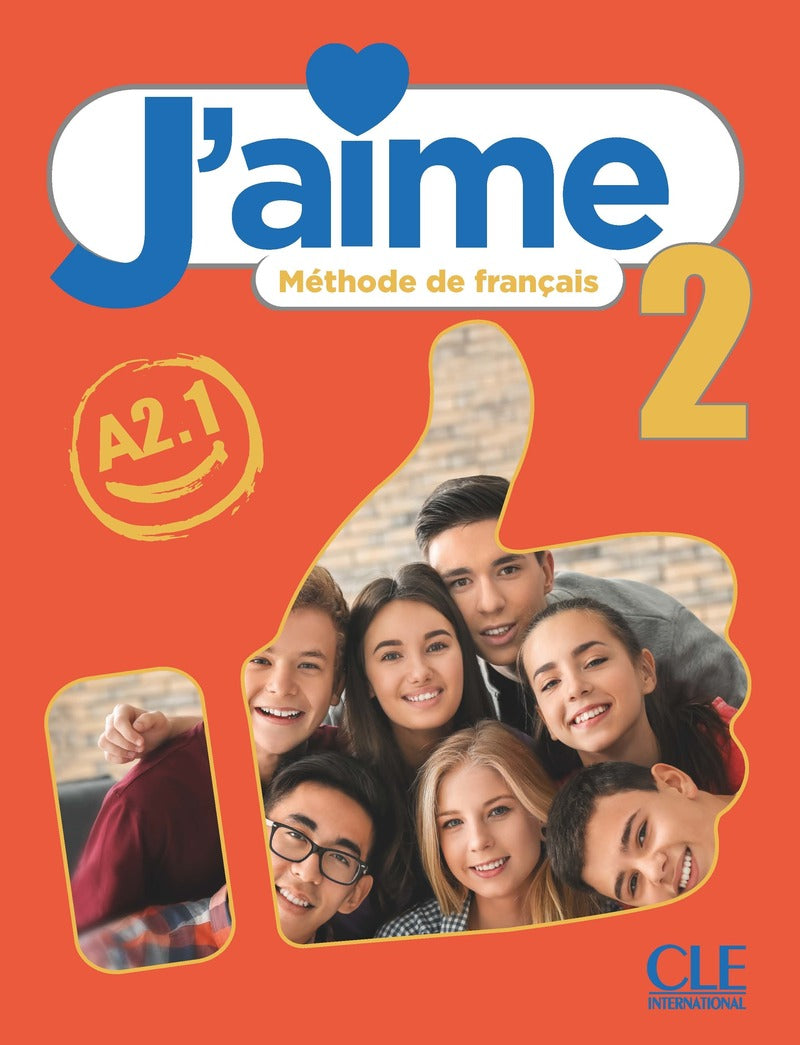 J'aime 2: Niveau A2.1 - Livre de l'élève - 9782090357516 - front cover