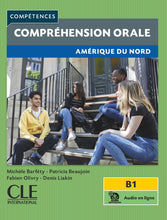 Competences: Compréhension orale - Amérique du Nord - B1 + audio - 9782090359985 - front cover