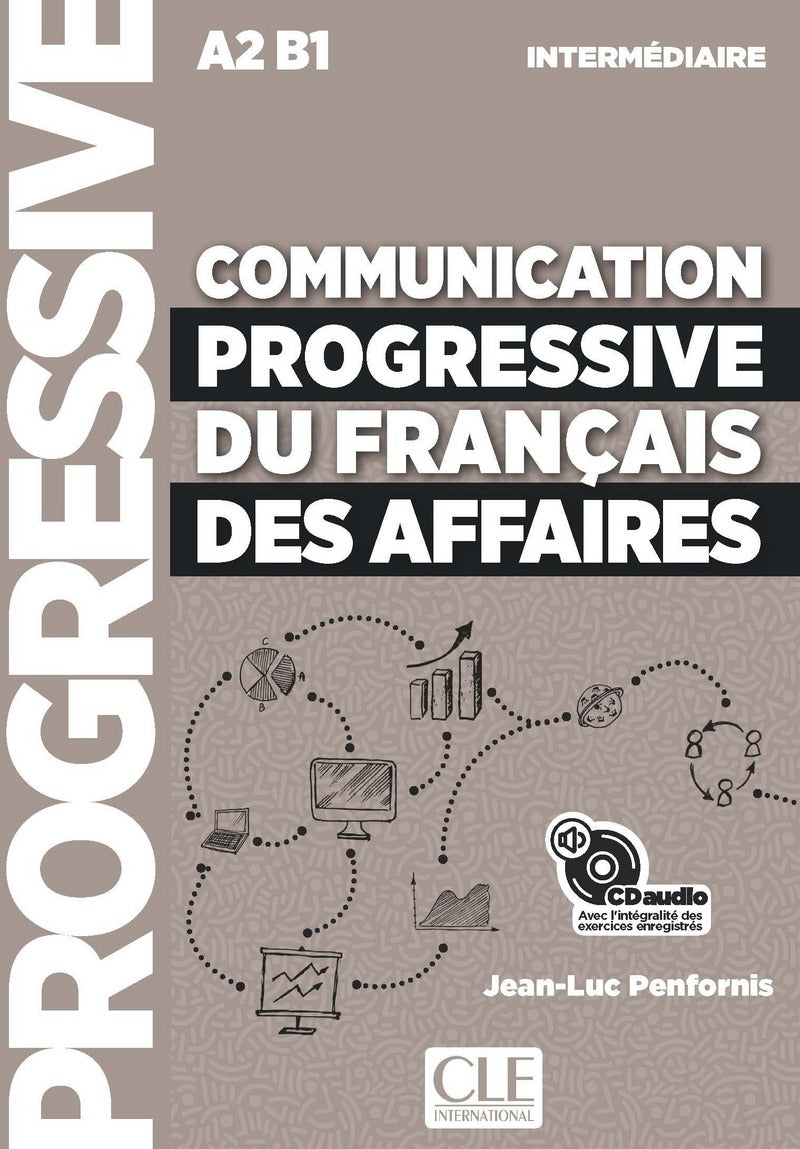 Communication progressive du français des affaires - Niveau intermédiaire (A2/B1) + CD - 9782090377118 - front cover