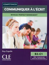 Compétences: Mieux communiquer à l'écrit - Livre B2/C1 - 9782090381900 - front cover