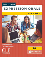 Competences: Expression orale 2 - Niveau B1 + CD - 9782090381917 - front cover