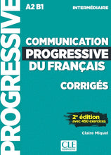 Communication progressive du français: Niveau intermédiaire (A2/B1) - Corrigés - 9782090384482 - front cover