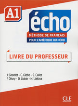 Echo pour l'Amérique du Nord - Niveau A1 - Guide pédagogique - 9782090385113 - front cover