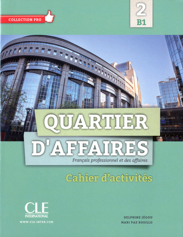 Quartier d'affaires: Cahier d'activités B1 - 9782090386646 - front cover