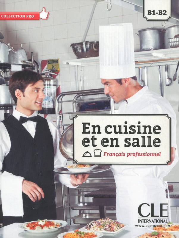 En cuisine et en salle: B1/B2 Livre de l'élève + DVD - 9782090386752 - front cover