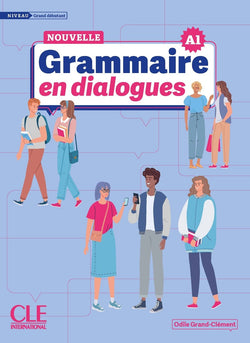 La Nouvelle Grammaire en dialogues: A1 - Niveau grand débutant + audio online - 9782090395112 - front cover