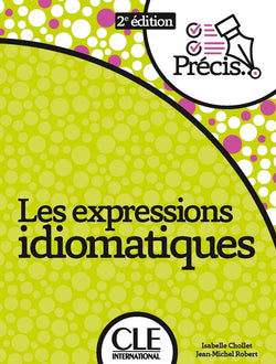 Les expressions idiomatiques - 2ème édition - 9782090395143 - front cover