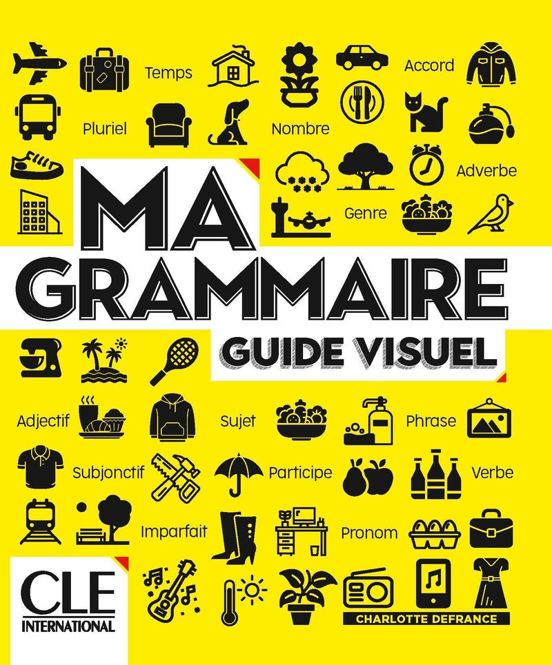 Ma grammaire - Guide visuel - Niveaux A1/B2 - Livre - 9782090395808 - front cover