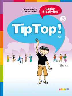 Tip Top! 3 - Cahier d'activities - 9782278072842 - front cover