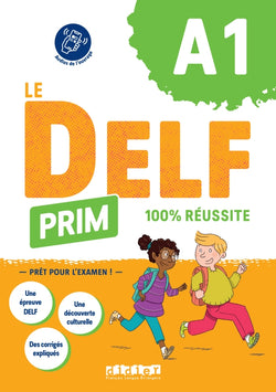 Le DELF Prim A1 100% réussite + didierfle.app - 9782278106592 - front cover