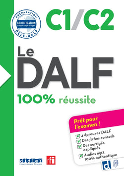 Le DALF 100% réussite C1/C2 + didierfle.app - 9782278112043 - front cover