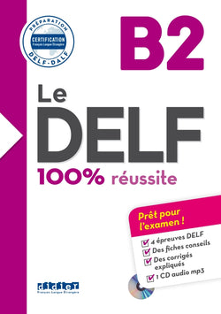 Le DELF B2 100% Réussite + CD - 9782278113149 - front cover