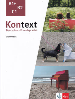 Kontext B1+, B2, C1 - Deutsch als Fremdsprache - Grammatik - 9783126053549 - front cover