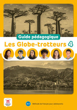 Les Globe-trotteurs 4 – Guide pédagogique (A2.2) - 9788411570251 - front cover