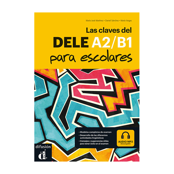 Las claves del DELE A2/B1 para escolares + MP3 audio - 9788416273775 - front cover