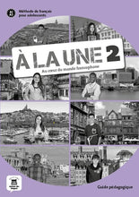 À la une 2 – Guide pédagogique (A1-A2) - 9788417260910 - front cover