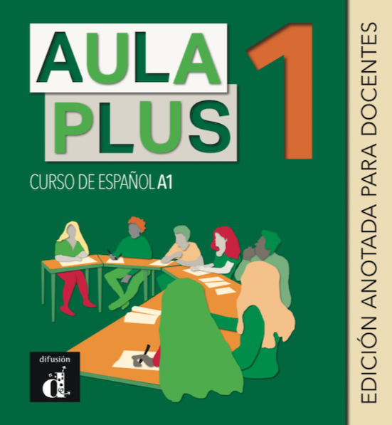 Aula Plus 1 - A1 Edición anotada para docentes - 9788418032868 - front cover