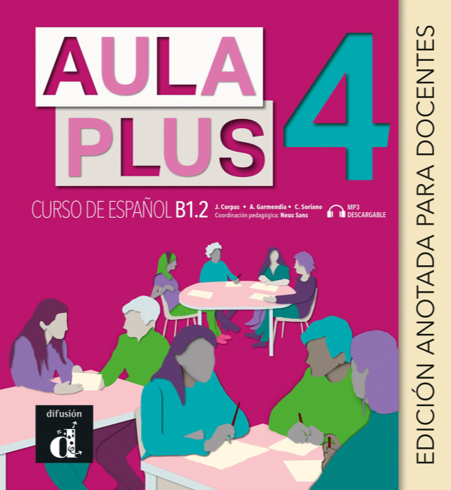 Aula Plus 4 - B1.2 Edición anotada para docentes - 9788418625022 - front cover