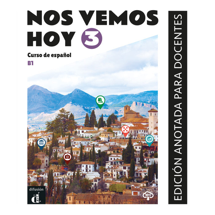 Nos vemos hoy 3 - Edición anotada para docentes (B1) - 9788418625299 - front cover