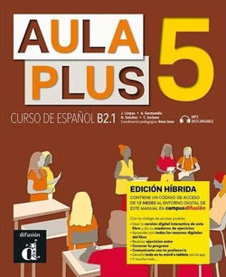 Aula Plus 5 - B2.1 Edición híbrida - Libro del alumno + MP3 descargable - 9788419236210 - front cover