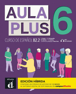 Aula Plus 6 - B2.2 Edición híbrida - Libro del alumno + MP3 descargable - 9788419236227 - front cover