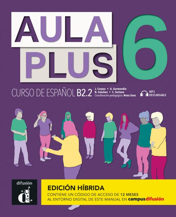 Aula Plus 6 - B2.2 Edición híbrida - Libro del alumno + MP3 descargable - 9788419236227 - front cover