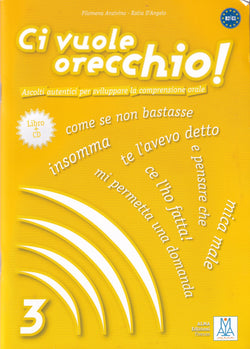 Ci vuole orecchio! 3 + CD - 9788861821071 - front cover