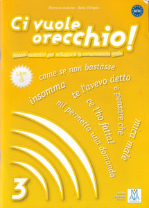 Ci vuole orecchio! 3 + CD - 9788861821071 - front cover