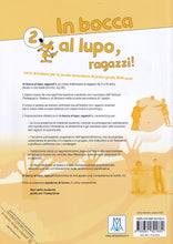 In bocca al lupo, raggazzi! 2 - Quaderno di lavoro - 9788861821880 - back cover