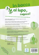 In bocca al lupo, raggazzi! 3 - Quaderno di lavoro - 9788861822443 - back cover