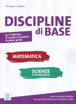 Discipline di base - Matematica, scienze e tecnologia - 9788861826380 - front cover