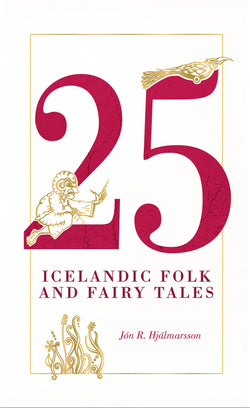 25 Icelandic Folk and Fairy Tales - 9789979537052 - front cover