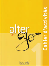 Alter Ego + 1 : Cahier d'activités - 9782011558114 - front cover