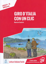 Giro d'Italia con un clic. Livello 4 B1 - Libro + MP3 audio - 9788861827738 - front cover