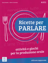 Ricette per parlare - edizione aggiornata A1/C1 - 9788861825031 - front cover