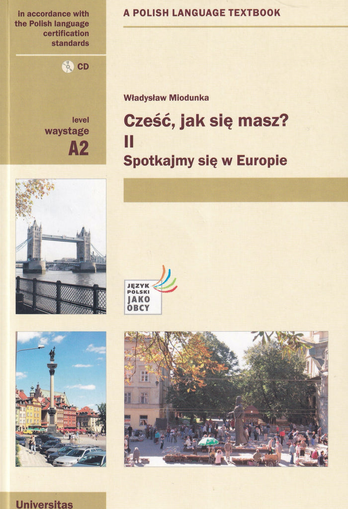 Czesc Jak Sie Masz A2 Polish Course Book Audio Cd 9788324222131 Bay Language Books 3274